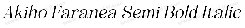Akiho Faranea Semi Bold Italic字体转换